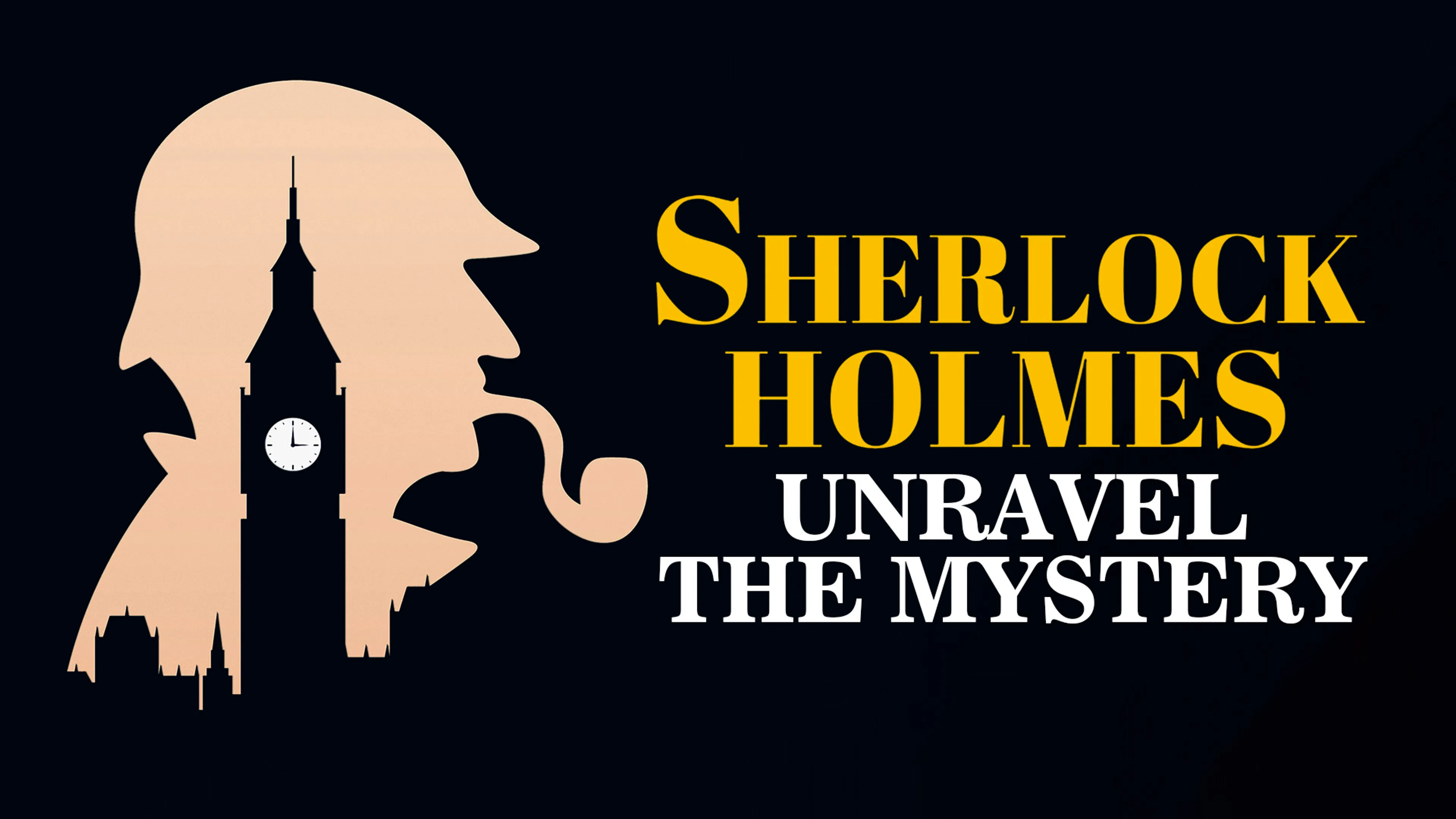 Sherlock Holmes: Unravel The Mystery poster